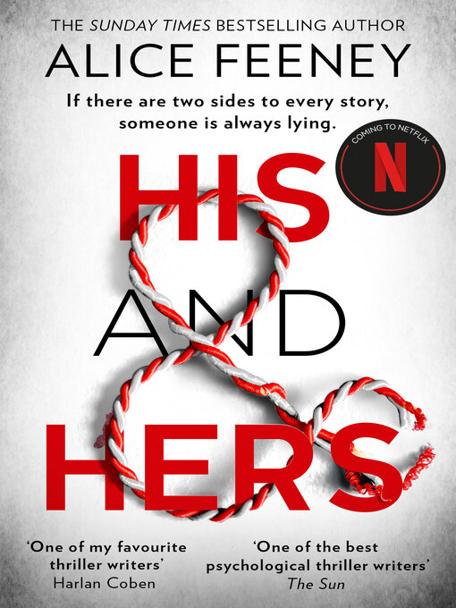 Title details for His and Hers by Alice Feeney - Wait list